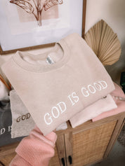 Embroidered GOD IS GOOD Sweatshirt | SAND